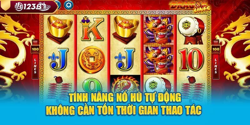 Sân chơi nổ hũ 123B mang đến các trải nghiệm thú vị